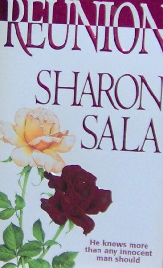 REUNION - By Sharon Sala - PB/1999 - A Murder Mystery Romance