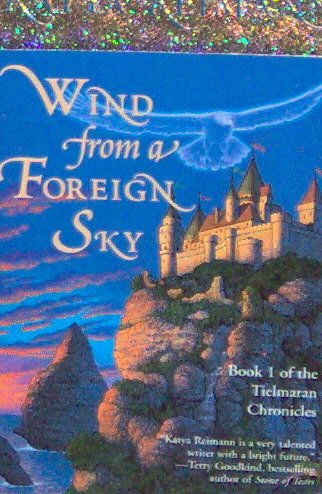 WIND FROM A FOREIGN SKY Book 1 - By Katya Reimann - PB/1996 - Fantasy