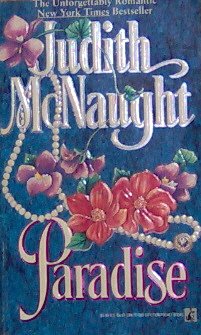 PARADISE - By Judith McNaught - PB/1992 - Romance