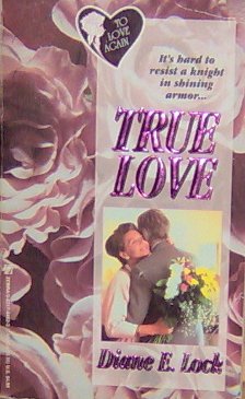 TRUE LOVE - By Diane E. Lock - PB/1994 - Large Print Romance