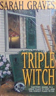 TRIPLE WITCH - By Sarah Graves - PB/1999 - Mystery