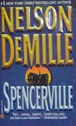 SPENCERVILLE - By Nelson Demille - PB/1998 - Suspense Thriller