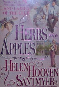 HERBS AND APPLES - By Helen Hooven Santmyer - PB/1987 - Historical Novel