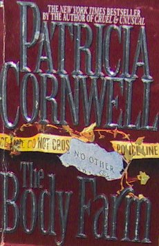 THE BODY FARM - By Patricia Cornwell - PB/1995 - Crime Thriller