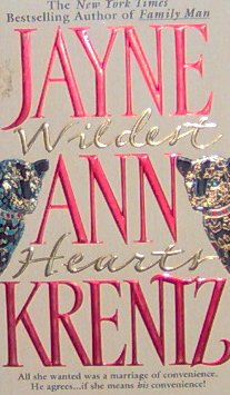 WILDEST HEARTS - By Jayne Ann Krentz - PB/1993 - Romance