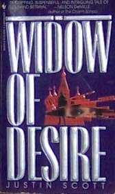 WIDOW OF DESIRE - By Justin Scott - PB/1990 - Suspense