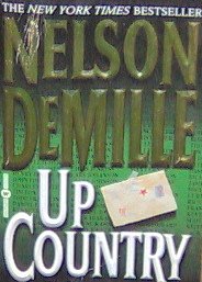 UP COUNTRY - By Nelson Demille - PB/2003 - Action Suspense