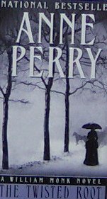 THE TWISTED ROOT - By Anne Perry - PB/1999 - Mystery