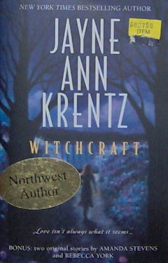 WITCHCRAFT - By Jayne Ann Krentz - PB/2003 - Suspense Romance