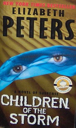 CHILDREN OF THE STORM - By Elizabeth Peters - PB/2004 - Suspense