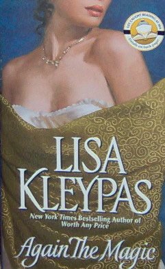 AGAIN THE MAGIC - By Lisa Kleypas - PB/2004 - Historical Romance