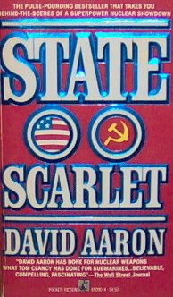 STATE SCARLET - David Aaron - PB/1987 - Military