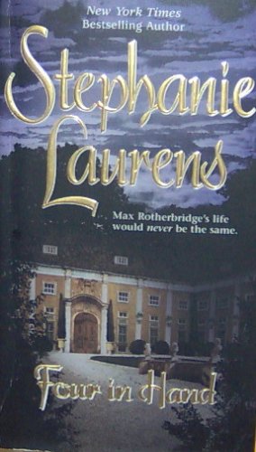 FOUR IN HAND - Stephanie Laurens - PB/2002 - Historical Romance