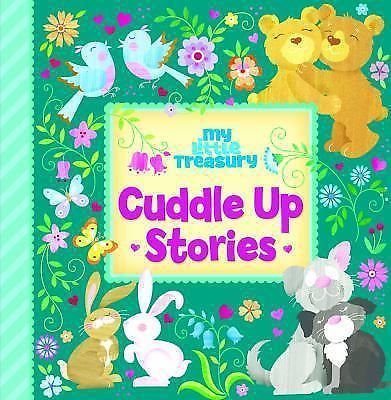 My Little Treasury Cuddle Up Stories New
