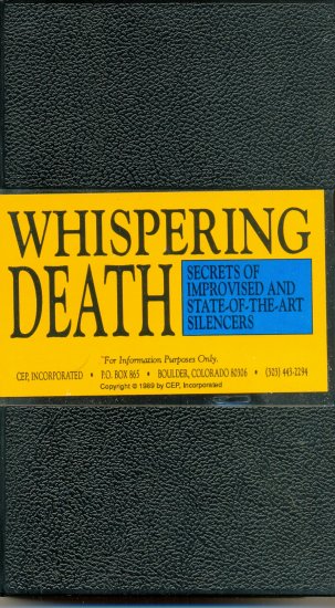 WHISPERING DEATH - Secrets of improvised and state- of- the-art silencers