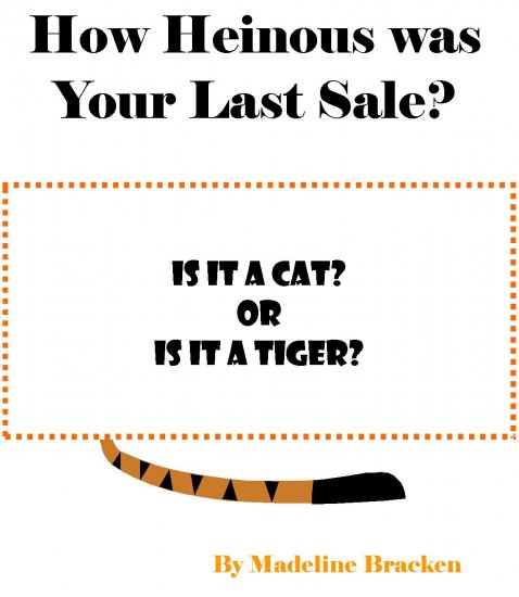 How Heinous was Your Last Sale? (ebook)