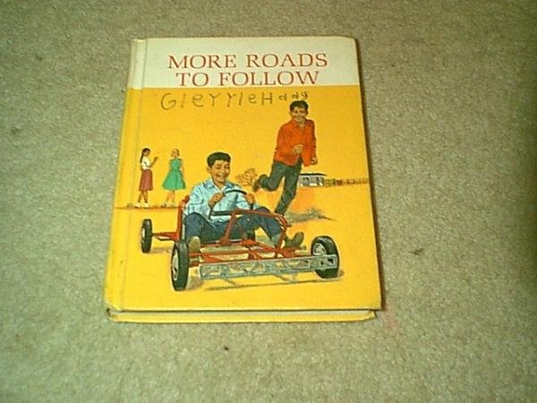 Dick and Jane series Reader 1965 More Roads To Follow