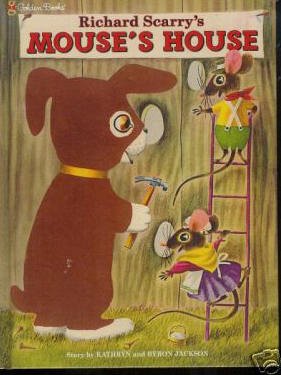 Richard Scarry's Mouse's House-Golden Book