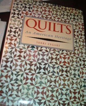 Quilts An American Heritage by Terri Zegart