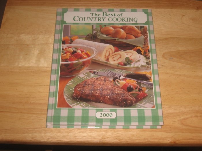 THE BEST OF COUNTRY COOKING 2000-Very Nice Hardcover