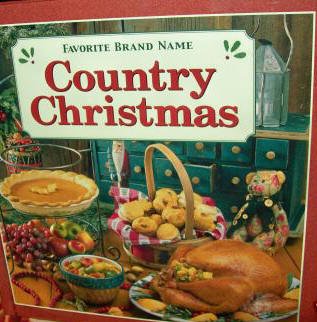 Favorite Brand Name COUNTRY CHRISTMAS-Very Nice Hardcover