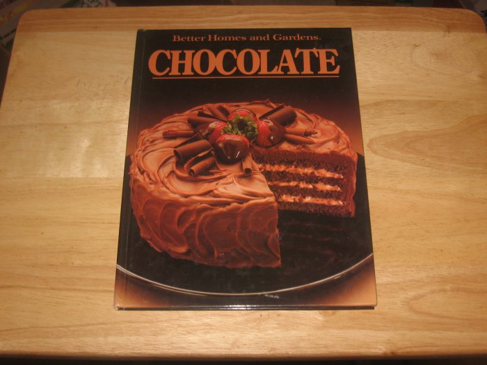 Better Homes and Gardens CHOCOLATE COOKBOOK