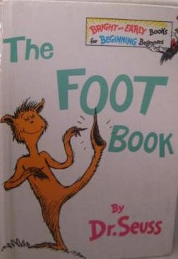 THE FOOT BOOK By Dr. Seuss