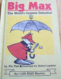 BIG MAX by Kin Platt- AN I CAN READ BOOK
