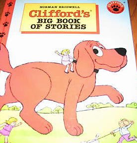 CLIFFORD'S BIG BOOK OF STORIES-Norman Bridwell