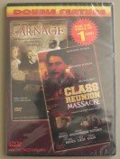 Class Reunion Massacre / Carnage Double Feature