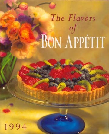 1994 FLAVORS OF BON APPETIT Huge COOKBOOK Recipes