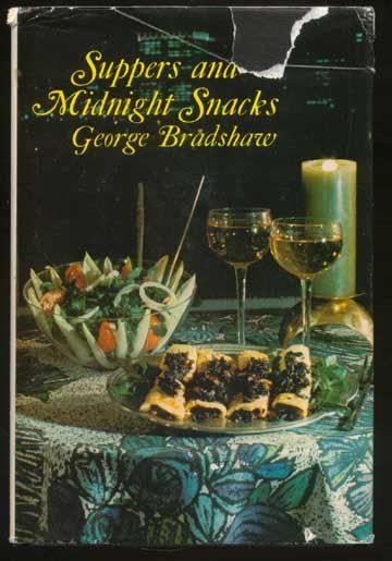 1969 SUPPERS & MIDNIGHT SNACKS Bradshaw COOKBOOK