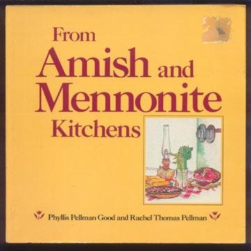1984 AMISH Mennonite KITCHENS Cookbook RECIPES