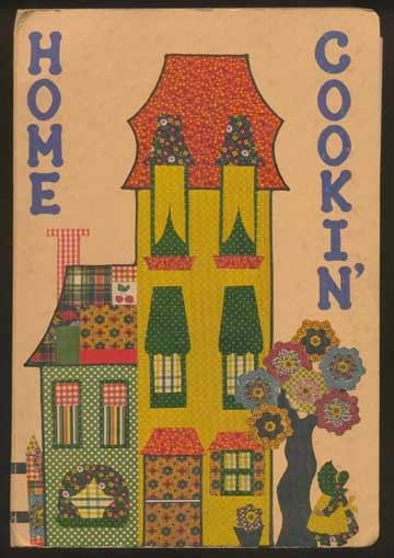 1976 HOME COOKIN' Wichita Falls TX Junior League CKBK