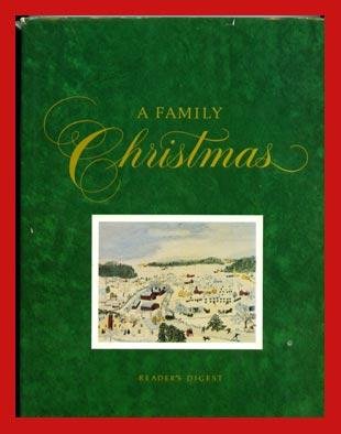 A FAMILY CHRISTMAS Traditions CRAFTS Recipes STORIES