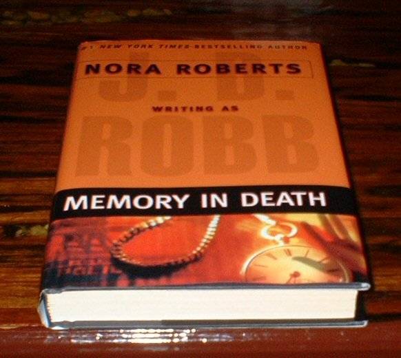 Memory In Death by J.D. Robb Nora Roberts