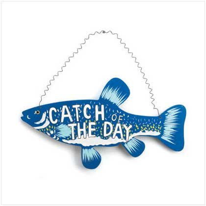 CATCH OF THE DAY FISH SIGN