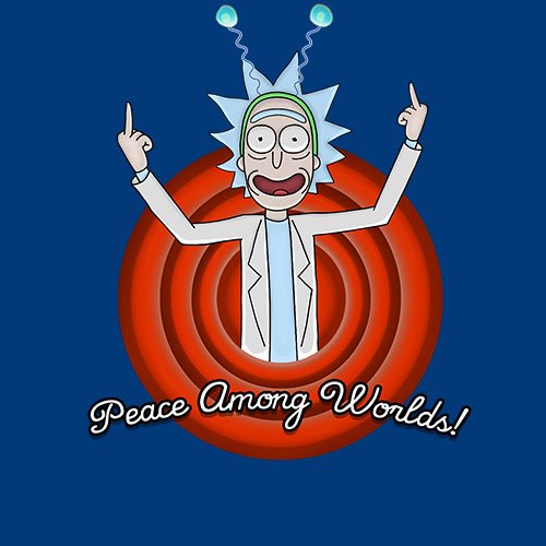 Rick and Morty - Peace among worlds!!! t-shirt