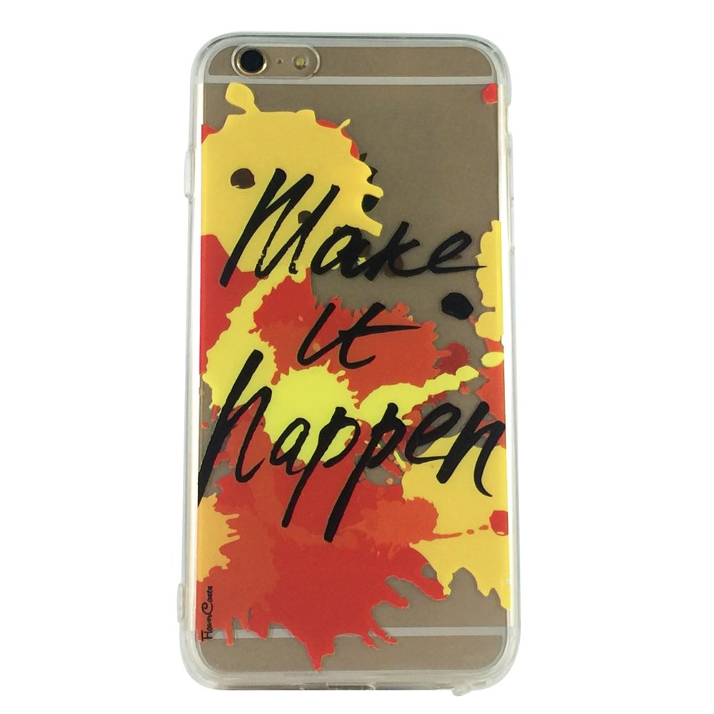 Make It Happen - Quotes Goal Cell Phone Case iPhone 6 plus ip6 plus