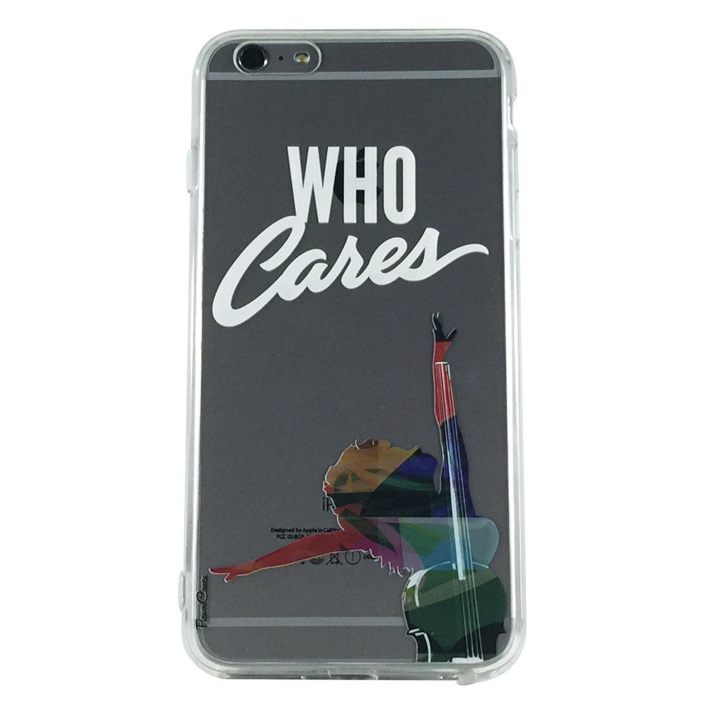 Who Cares - New Phrase Quotes Cell Phone Case iPhone 6 ip6