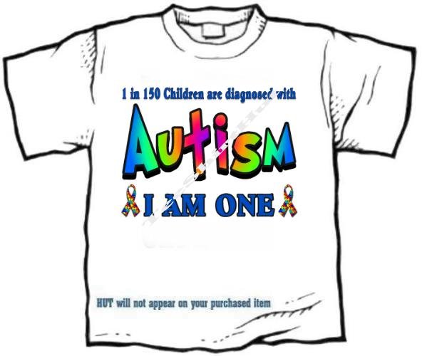 T-shirt, Autism, 1 in 150 are diagnosed, I AM ONE - (adult 2xLg - 3xlg)