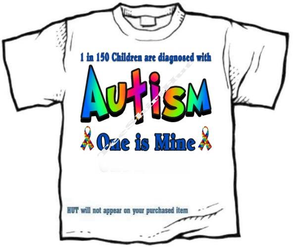 T-shirt, Autism, 1 in 150 are diagnosed, ONE IS MINE - (adult 2xLg - 3xlg)