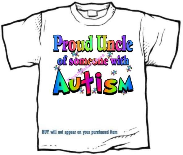 T-Shirt , Autism Awareness PROUD UNCLE #3 - (adult 3xlg)