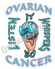 T-Shirt, OVARIAN CANCER Awareness, LISTEN IT WHISPERS - (adult 2xlg - 3xlg)