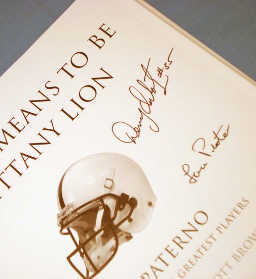 What it Means to be a Nittany Lion Signed Book Denny Onkotz Richie Lucas Lou Prato