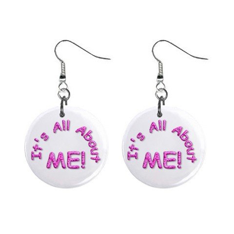 It's All About ME! Dangle Earrings Jewelry 1 inch Buttons 12116690
