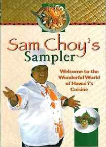 Sam Choy's Sampler (Hawaiian Cuisene) (2000, Spiral)