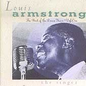 Best of the Decca Years, Vol. 1: The Singer by Louis Armstrong (CD, Nov-1989,...