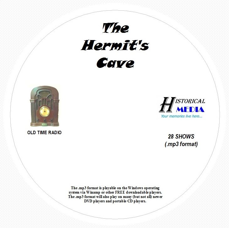 THE HERMIT'S CAVE - 28 Shows Old Time Radio In MP3 Format OTR 1 CD