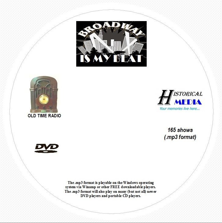 BROADWAY IS MY BEAT - 165 Shows Old Time Radio In MP3 Format OTR On 1 DVD